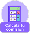 Calcula tu comisión